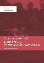 Žítkovské bohyně - Dagmar Dobšovičová