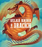 Velká kniha o dracích (Defekt) - Federica Magrinová,Anna Láng