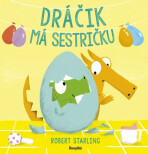 Dráčik má sestričku (Defekt) - Robert Starling