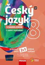 Český jazyk 8 s nadhledem 2v1 - Hybridní pracovní sešit - Zdeňka Krausová, ...