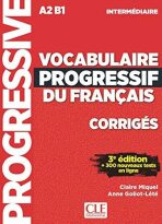 Vocabulaire progressif du français - Niveau intermédiaire - Corrigés - 3eme édition - 
