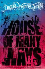 House of Many Ways - Diana Wynne Jonesová