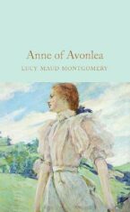 Anne of Avonlea - Lucy Maud Montgomeryová