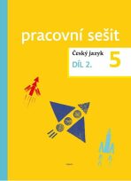 Český jazyk pro 5. ročník – pracovní sešit 2. díl - 