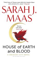 House of Earth and Blood - Sarah J. Maasová