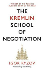 The Kremlin School of Negotiation (Defekt) - Igor Ryzov