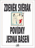 Povídky a jedna báseň - Zdeněk Svěrák