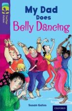 Oxford Reading Tree TreeTops Fiction 11 More Pack B My Dad Does Belly Dancing - Susan Gates