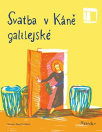 Svatba v Káně galilejské - Ivana Pecháčková