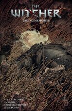 The Witcher Volume 5: Fading Memories - Bartosz Sztybor