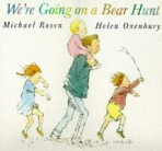 We´re Going on a Bear Hunt (Defekt) - Michael Rosen