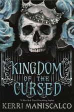 Kingdom of the Cursed (Defekt) - Kerri Maniscalco