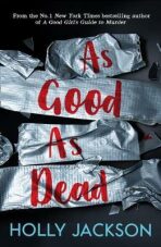 As Good as Dead (Defekt) - Holly Jacksonová