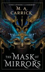 The Mask of Mirrors : Rook and Rose 1 - 