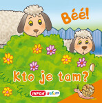 Béé! Kto je tam? - 