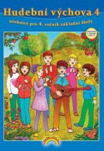 Hudební výchova 4 - učebnice - Lenka Andrýsková, ...