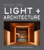 High On… Light + Architecture - 