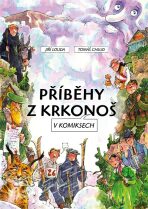 Příběhy z Krkonoš v komiksech - Jiří Louda,Tomáš Chlud