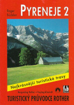 WF 36 Pyreneje II. - Rother / turistický průvodce - Roger Büdeler