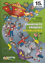 Znamenité příběhy Čtyřlístku 1999 (15. kniha) - Ljuba Štíplová, ...