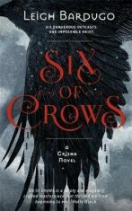 Six of Crows (Defekt) - Leigh Bardugová