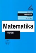 Matematika pro nižší ročníky víceletých gymnázií - Hranoly - Jiří Herman