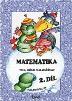 Matematika pro 3. ročník základní školy (2. díl) - Jana Potůčková