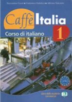 Caffe Italia 1 - Libro dello studente + libretto + Audio CD - F. Federico, A. Tancorre, ...
