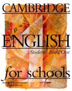 Cambridge English For Schools 1: Student´s Book - Andrew Littlejohn