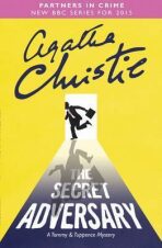 The Secret Adversary : A Tommy & Tuppence Mystery - Agatha Christie