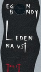 Leden na vsi - Egon Bondy