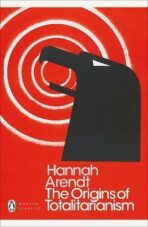 The Origins of Totalitarianism - Hannah Arendtová
