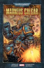 Warhammer 40 000 Marneus Calgar - Kieron Gillen, Jacen Burrows, ...