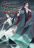 Grandmaster of Demonic Cultivation: Mo Dao Zu Shi, vol. 3 - Mo Xiang Tong Xiu