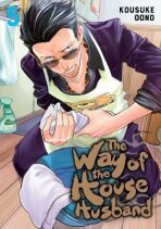 The Way of the Househusband 5 - Kósuke Óno