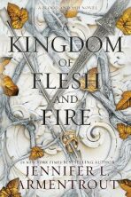 A Kingdom of Flesh and Fire (Defekt) - Jennifer L. Armentrout