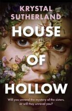 House of Hollow (Defekt) - Krystal Sutherlandová