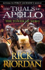 The Tower of Nero (The Trials of Apollo 5) - Rick Riordan