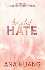 Twisted Hate (Defekt) - Ana Huang