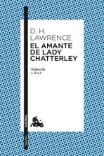 El Amante de Lady Chatterley - David Herbert Lawrence
