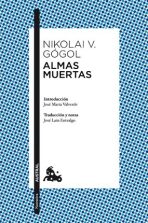 Almas muertas - Nikolaj Vasiljevič Gogol