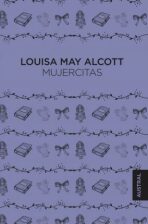 Mujercitas - Louisa May Alcottová
