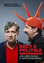 Kecy & politika - Bohumil Pečinka, ...