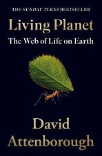 Living Planet : The Web of Life on Earth (Defekt) - David Attenborough