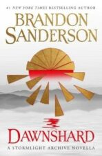 Dawnshard: A Stormlight Archive novella (Defekt) - Brandon Sanderson