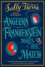 Angelika Frankenstein Makes Her Match - 