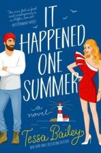It Happened One Summer : A Novel (Defekt) - Tessa Bailey