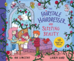 The Fairytale Hairdresser and Sleeping Beauty - 