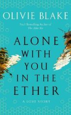 Alone With You in the Ether (Defekt) - Olivie Blake