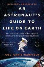 An Astronaut´s Guide to Life on Earth (Defekt) - Chris Hadfield